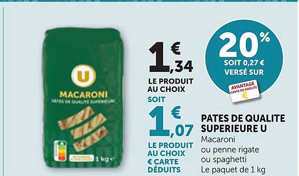 PATES DE QUALITE SUPERIEURE U