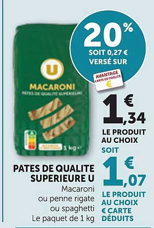PATES DE QUALITE SUPERIEURE U