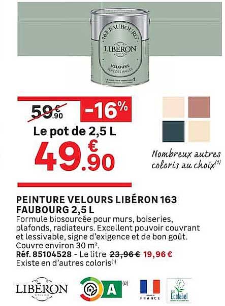 PEINTURE VELOURS LIBÉRON 163 FAUBOURG 2,5 L