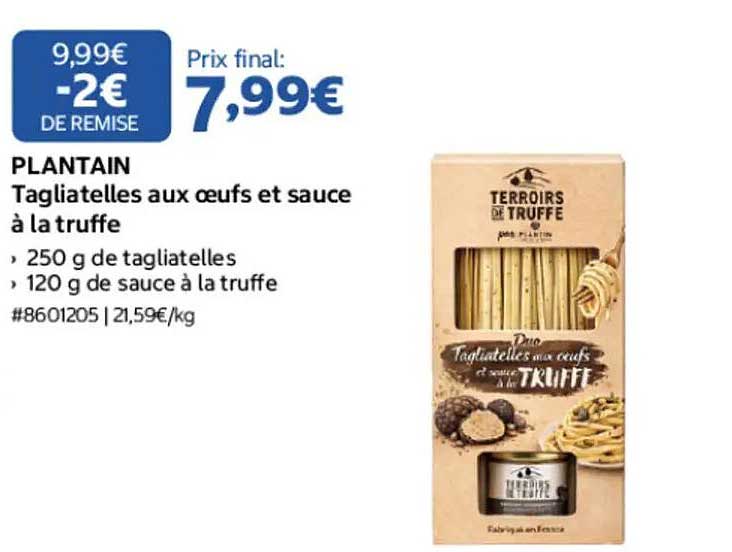 PLANTAIN Tagliatelles aux œufs et sauce à la truffe