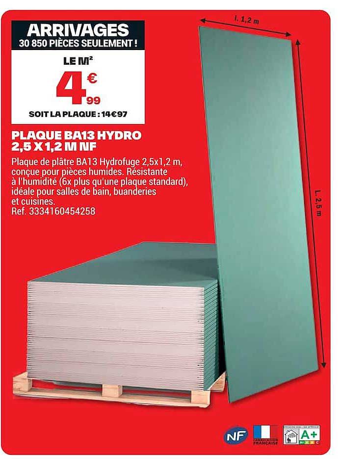 PLAQUE BA13 HYDRO 2,5 X 1,2 M NF