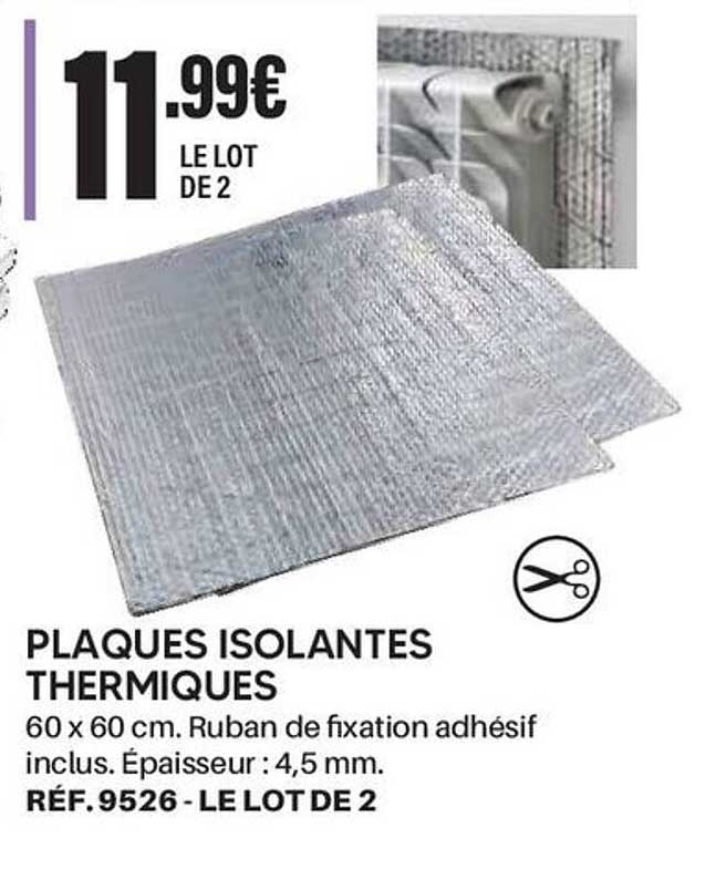 PLAQUES ISOLANTES THERMIQUES