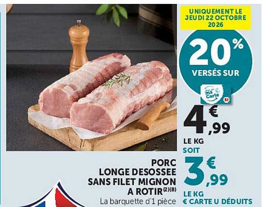 PORC LONGE DESOSSEE SANS FILET MIJON A ROTIR
