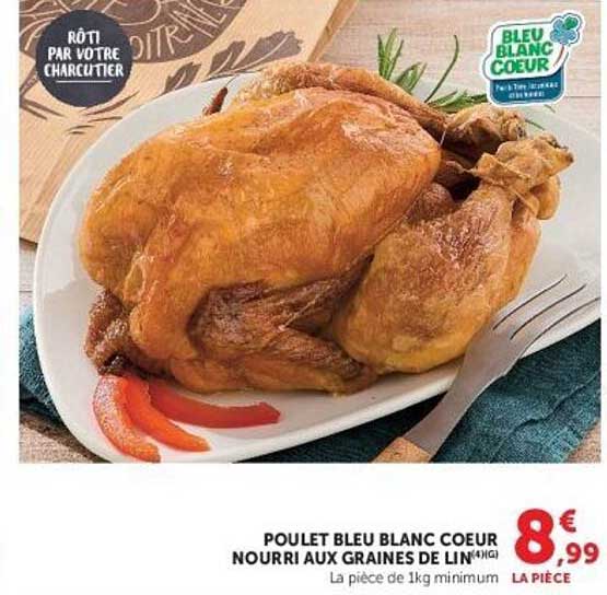 POULET BLEU BLANC COEUR NOURRI AUX GRAINES DE LIN (1kg)
