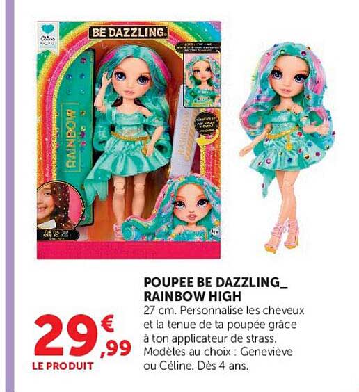 POUPEE BE DAZZLING_ RAINBOW HIGH