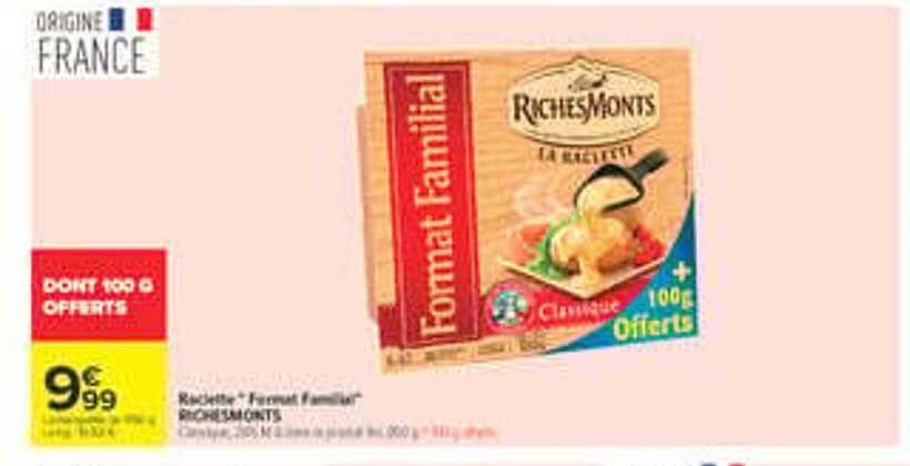 Raclette + Format Familial RICHEMONT'S