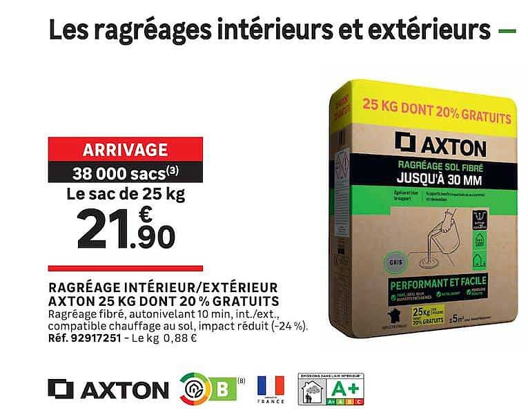 RAGRÉAGE INTÉRIEUR/EXTÉRIEUR AXTON 25 KG DONT 20 % GRATUITS