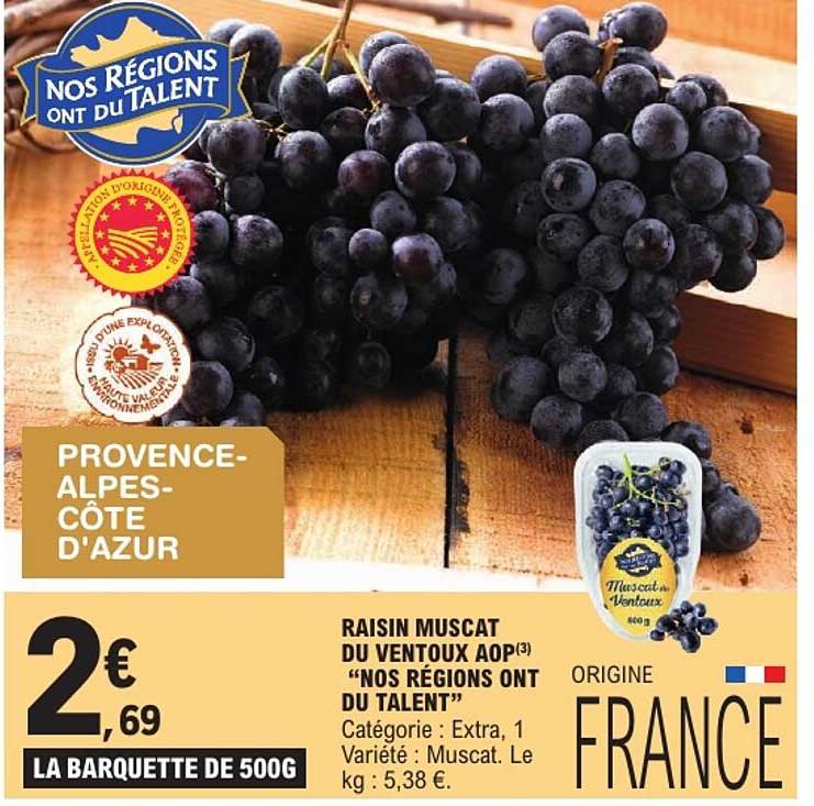 RAISIN MUSCAT DU VENTOUX AOP "NOS RÉGIONS ONT DU TALENT"