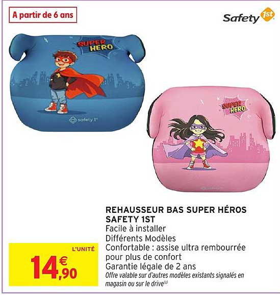 REHAUSSEUR BAS SUPER HÉROS SAFETY 1ST