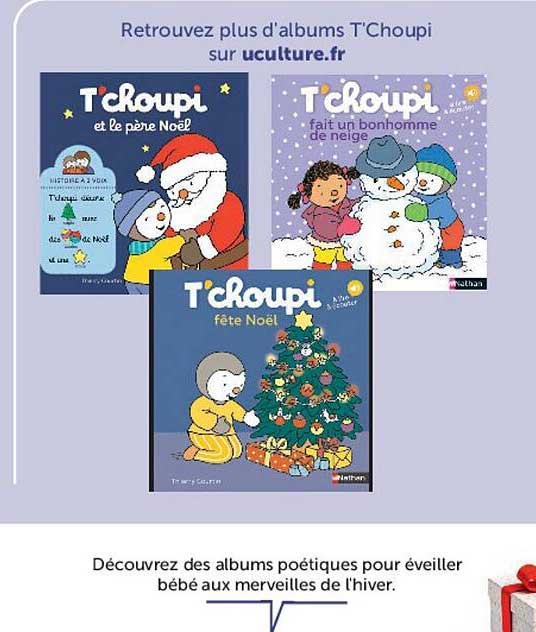 Retrouvez plus d'albums T'Choupi sur ukulture.fr