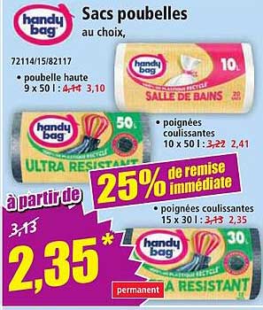 Sacs poubelles au choix,