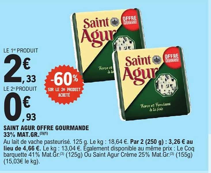 SAINT AGUR OFFRE GOURMANDE 33% MAT.GR.(3)(1)