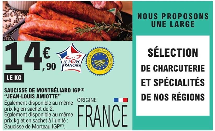 SAUCISSE DE MONTBÉLIARD IGP(2) "JEAN-LOUIS AMIOTTE"