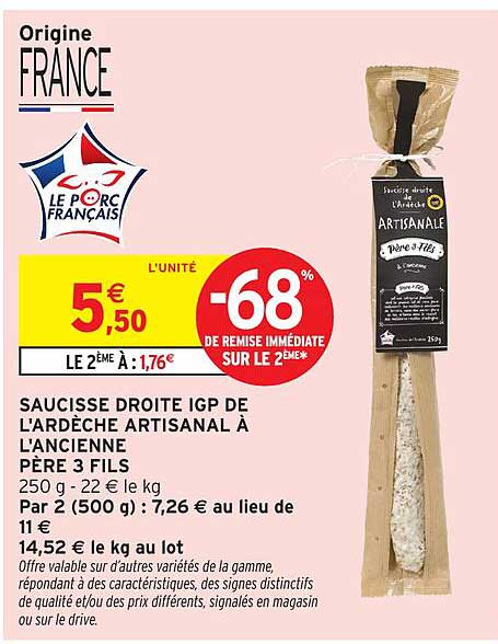 SAUCISSE DROITE IGP DE L'ARDÈCHE ARTISANAL À L'ANCIENNE PÈRE 3 FILS