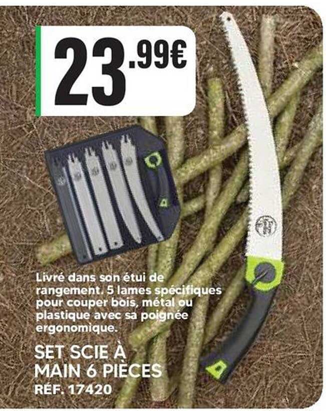 SET SCIE À MAIN 6 PIÈCES