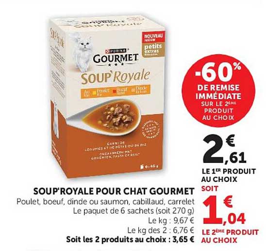 SOUP’ROYALE POUR CHAT GOURMET