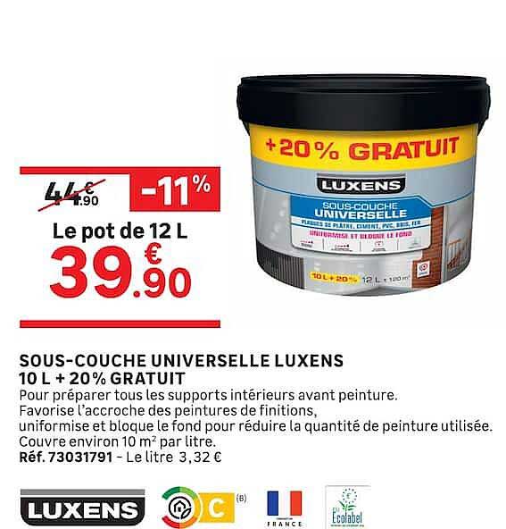 SOUS-COUCHE UNIVERSELLE LUXENS 10 L + 20% GRATUIT