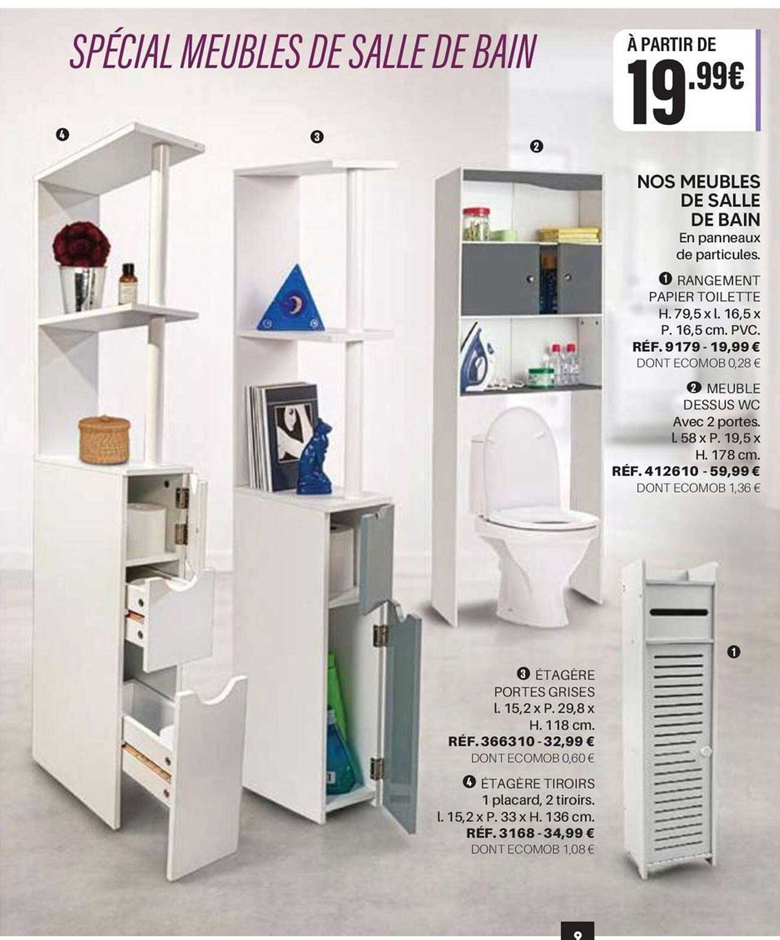 SPÉCIAL MEUBLES DE SALLE DE BAIN