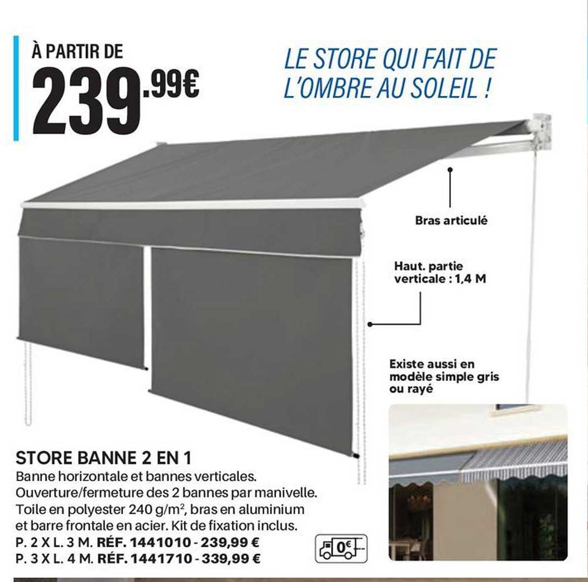 STORE BANNE 2 EN 1