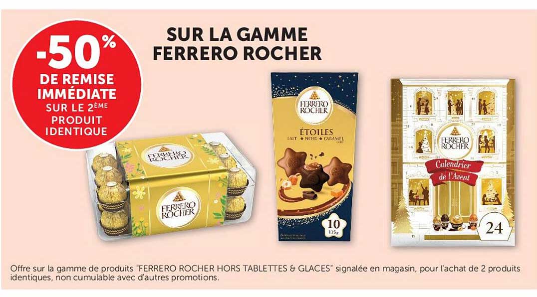 SUR LA GAMME FERRERO ROCHER