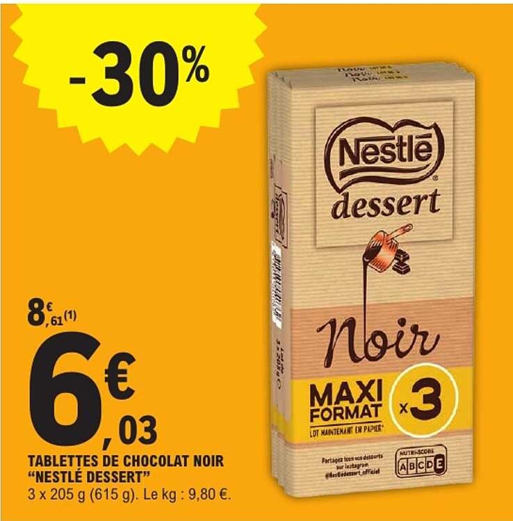 TABLETTES DE CHOCOLAT NOIR “NESTLÉ DESSERT”