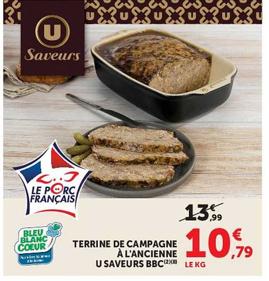 TERRINE DE CAMPAGNE À L'ANCIENNE U SAVEURS BBC(2X8)