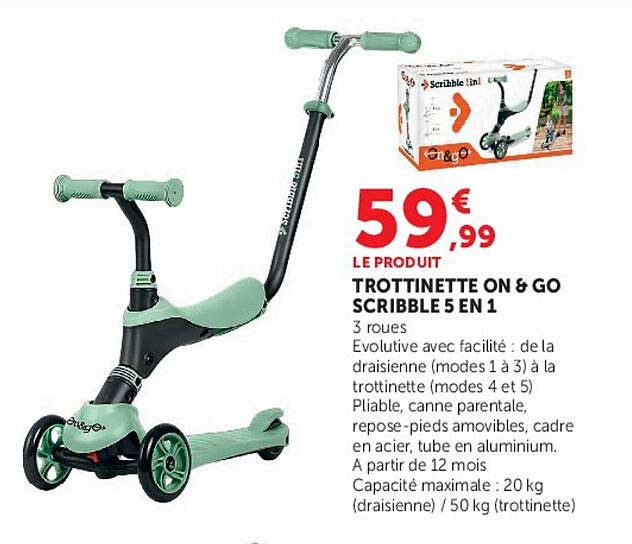 TROTTINETTE ON & GO SCRIBBLE 5 EN 1