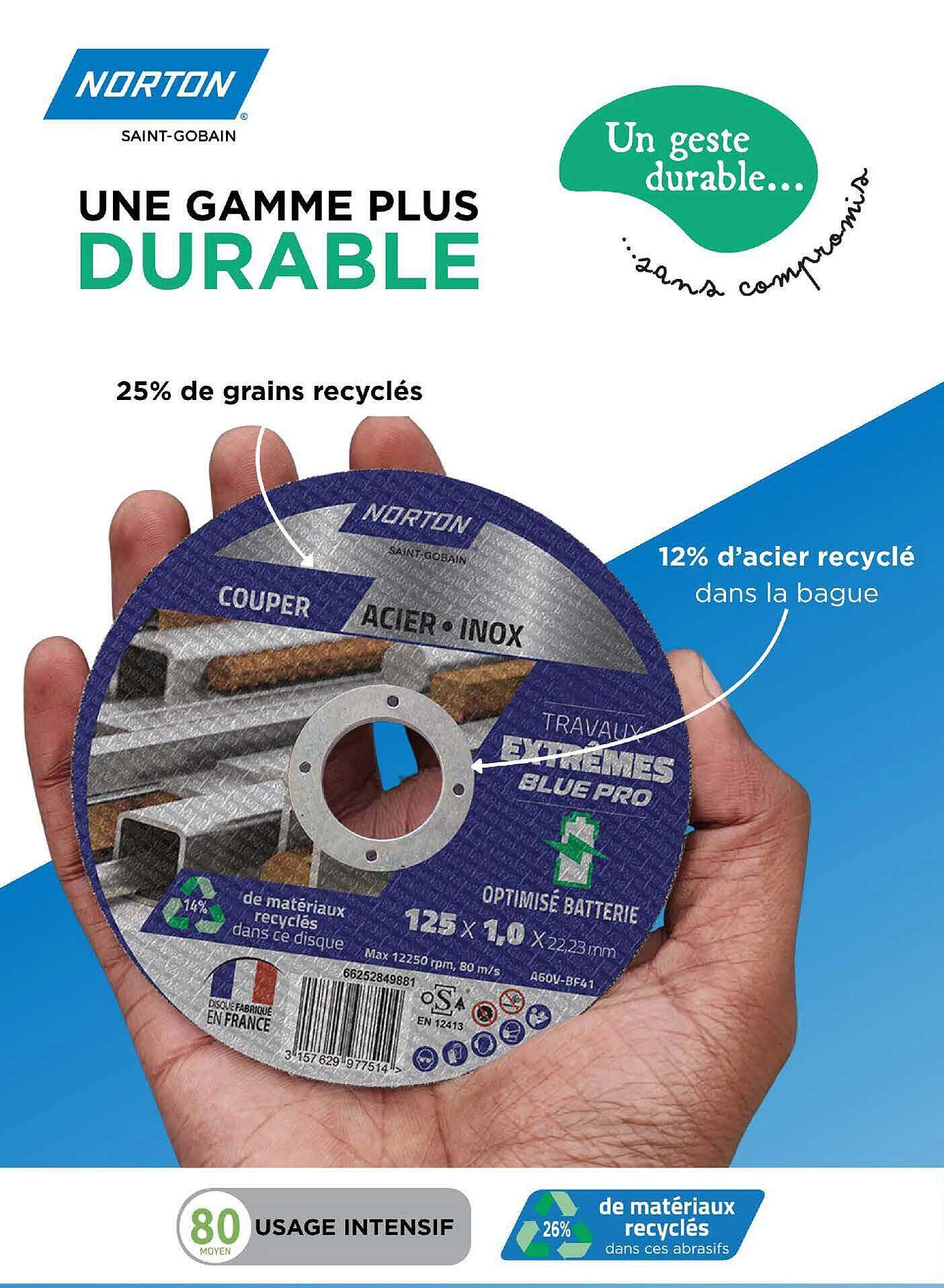 UNE GAMME PLUS DURABLE