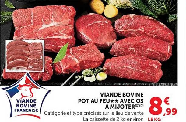 VIANDE BOVINE POT AU FEU★★ AVEC OS A MIJOTER(3)(D)