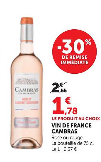 VIN DE FRANCE CAMBRAS Rosé ou rouge La bouteille de 75 cl