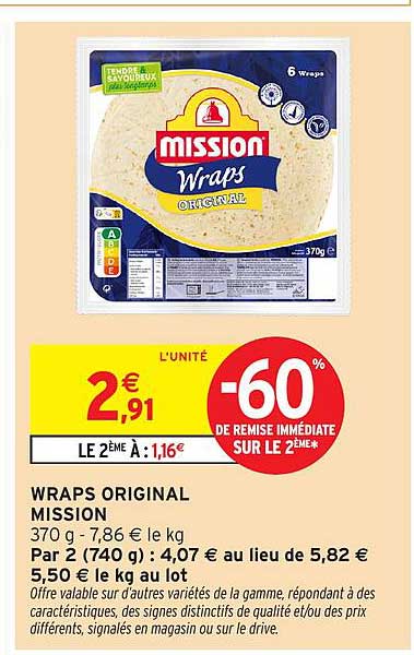 WRAPS ORIGINAL MISSION 370 g - 7,86 € le kg