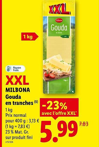 XXL MILBONA Gouda en tranches
