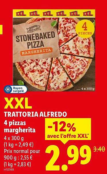 XXL TRATTORIA ALFREDO 4 pizzas margherita