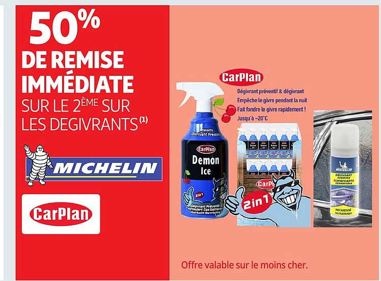 50% DE REMISE IMMÉDIATE SUR LE 2ème SUR LES DEGIVRANTS