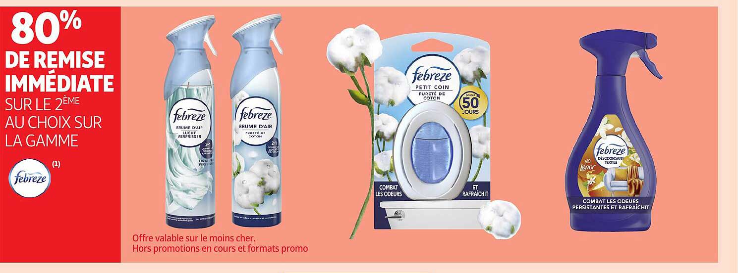 80% DE REMISE IMMEDIATE SUR LE 2ÈME AU CHOIX SUR LA GAMME