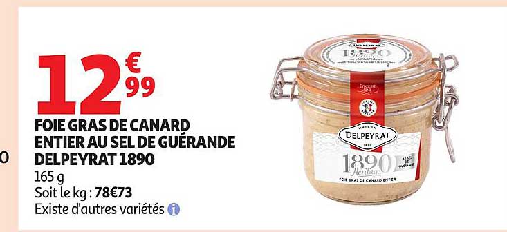FOIE GRAS DE CANARD ENTIER AU SEL DE GUÉRANDE DELPEYRAT 1890