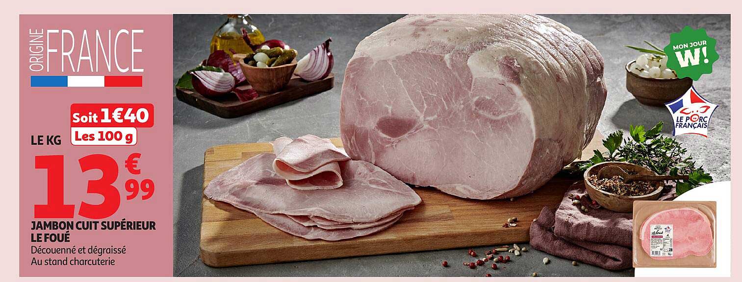 JAMBON CUIT SUPÉRIEUR LE FOUE