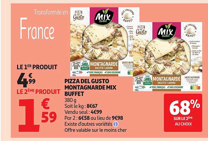 PIZZA DEL GUSTO MONTAGNARDE MIX BUFFET