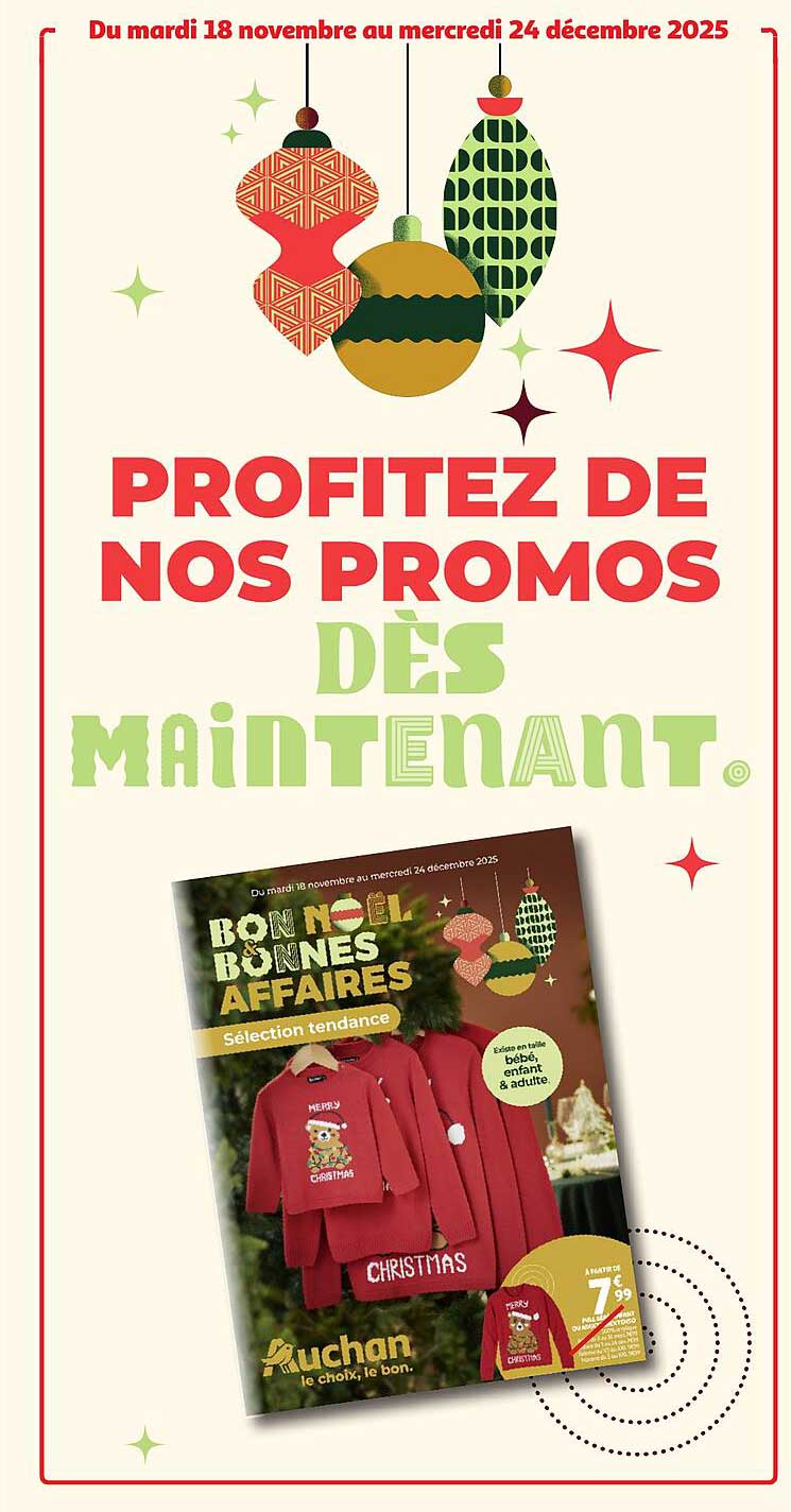 PROFITEZ DE NOS PROMOS DÈS MAINTENANT.
