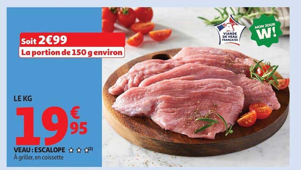 Soit 2€99 La portion de 150 g environ
