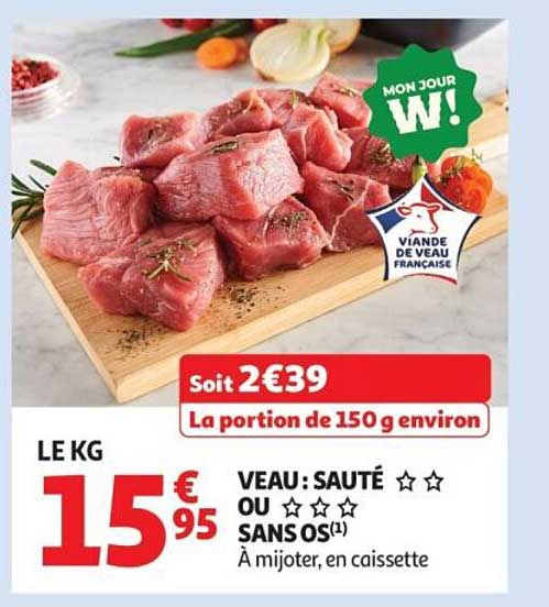 Viande de veau française - Sauté ou sans os
