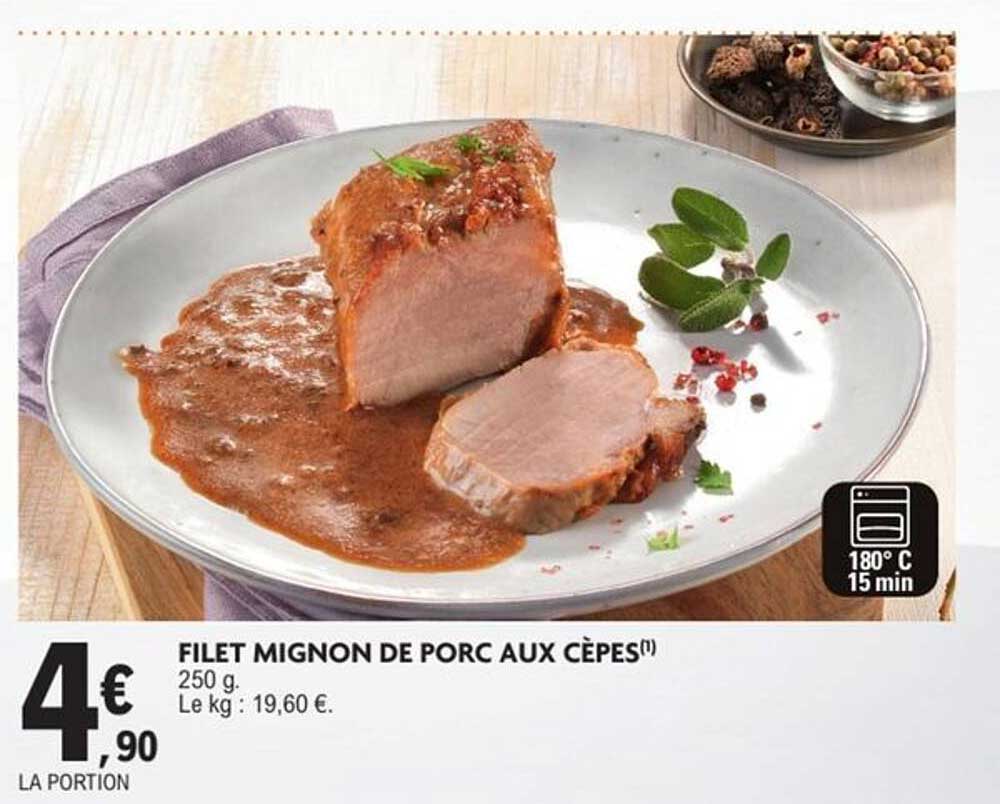 FILET MIGNON DE PORC AUX CÈPES