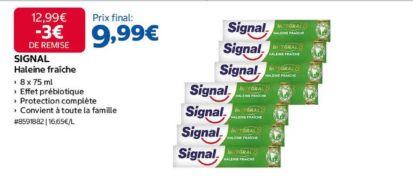 SIGNAL Haleine fraîche