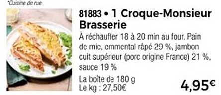1 Croque-Monsieur Brasserie