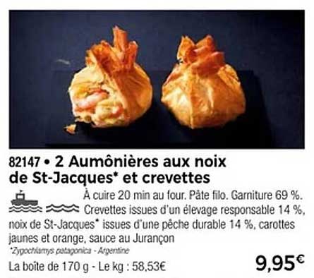 2 Aumônières aux noix de St-Jacques* et crevettes