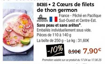 2 Coeurs de filets de thon germon