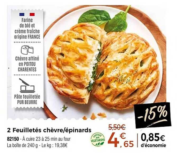 2 Feuilletés chèvre/épinards