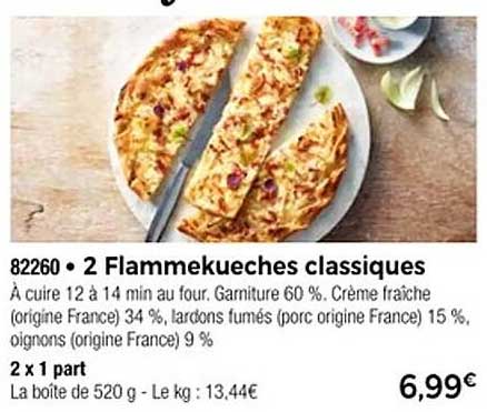 2 Flammekueches classiques