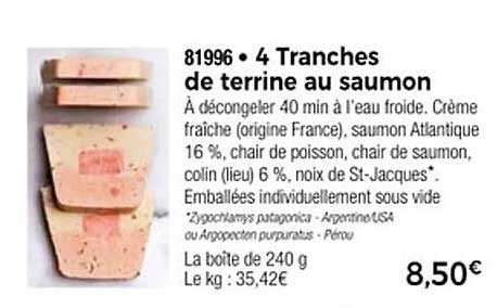 4 Tranches de terrine au saumon