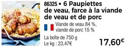 6 Paupiettes de veau, farce à la viande de veau et de porc
